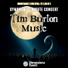 Tim Burton Music – Symphonic tribute concert