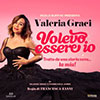 Valeria Graci – Volevo essere io