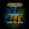 Marcus Miller presents “We Want Miles!”
