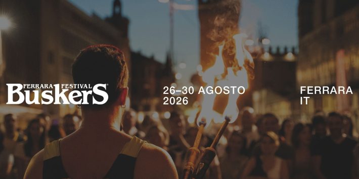 Ferrara Buskers Festival 2026 – Day 3