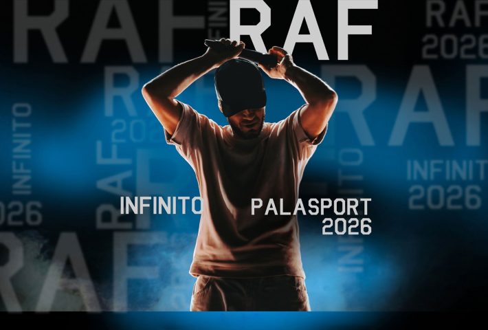 RAF – INFINITO PALASPORT 2026