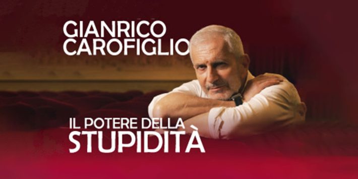 Gianrico Carofiglio – Il mistero della stupidità