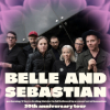 Belle and Sebastian – Opening: L’officina della camomilla