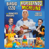 Biagio Izzo – Aspettando Michelino