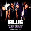 Blue – 25th Anniversary Tour “Estate Italiana”