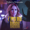 Roberta Bruzzone – L’epoca della rabbia