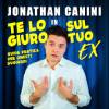 Jonathan Canini – Te lo giuro sul tuo ex