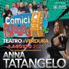 Comici in Palazzo con la straordinaria partecipazione di Anna Tatangelo