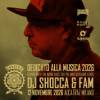 Dj Shocca & Fam – Dedicato alla musica 2026