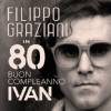 Filippo Graziani ”Ottanta” Tour 2026