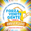 Forza Venite Gente – Anniversario