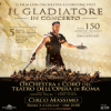 Il Gladiatore in Concerto
