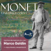 Marco Goldin – Monet una vita a colori