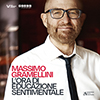 Massimo Gramellini – L’ora di educazione sentimentale