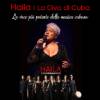 Haila – La diva di Cuba