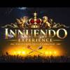 Innuendo Experience