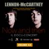 Now and Then – Now and Then – Il docu concert Lennon-McCartney – VOL I