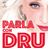 Drusilla Foer – Parla con Dru