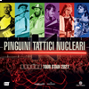 Pinguini Tattici Nucleari