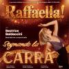 Raffaella! Sognando la Carrà