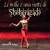 Le Mille e una Notte di Sheherazade