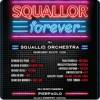 Squallor Forever