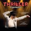 Thriller Experience
