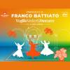 Voglio Vederti Danzare – Omaggio a Franco Battiato